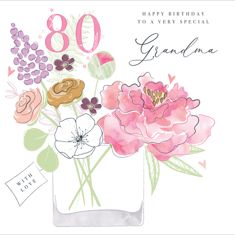 Happy Birthday to a Very Special Grandma 80
