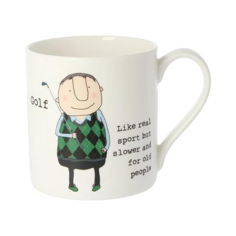 Golf Like real sport but slower and for old people. Mug