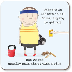 There’s an athlete in all of us, trying to get out, but we can usually shut him up with a pint